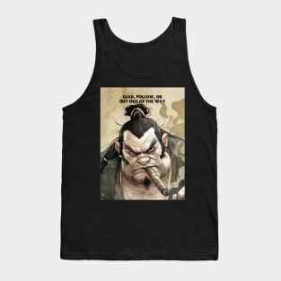Puff Sumo: "Lead, Follow, or Get Out of the Way" -- General George Patton on a Dark Background Tank Top